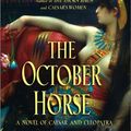 Cover Art for 9780684853314, October Horse, the by Colleen McCullough