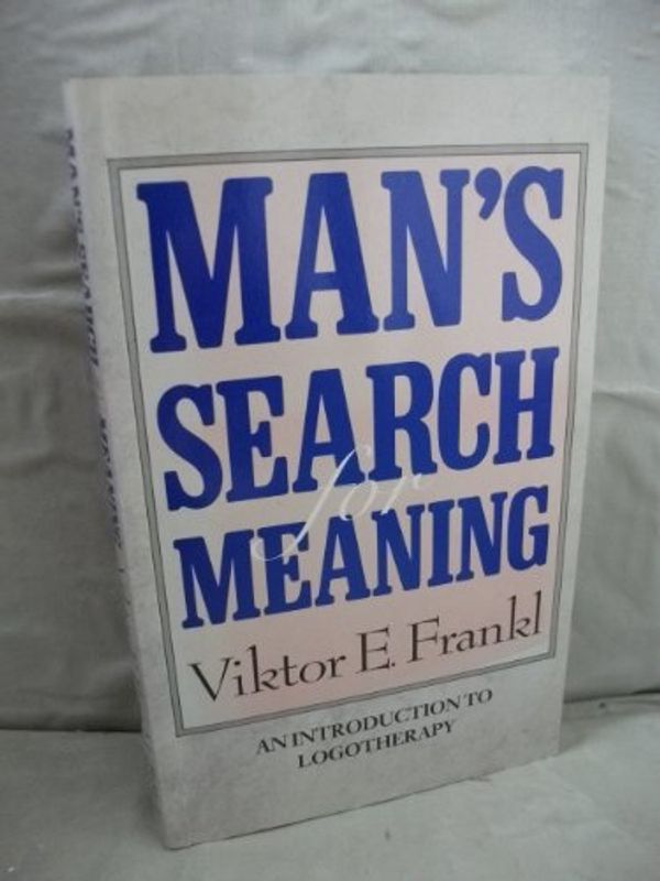 Cover Art for 9780340388310, Man's Search for Meaning by Viktor E. Frankl