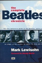 Cover Art for 9780681028906, The Complete Beatles Chronicle by Mark Lewisohn