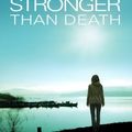 Cover Art for B00EV5BJ0K, Stronger Than Death by Manda Scott