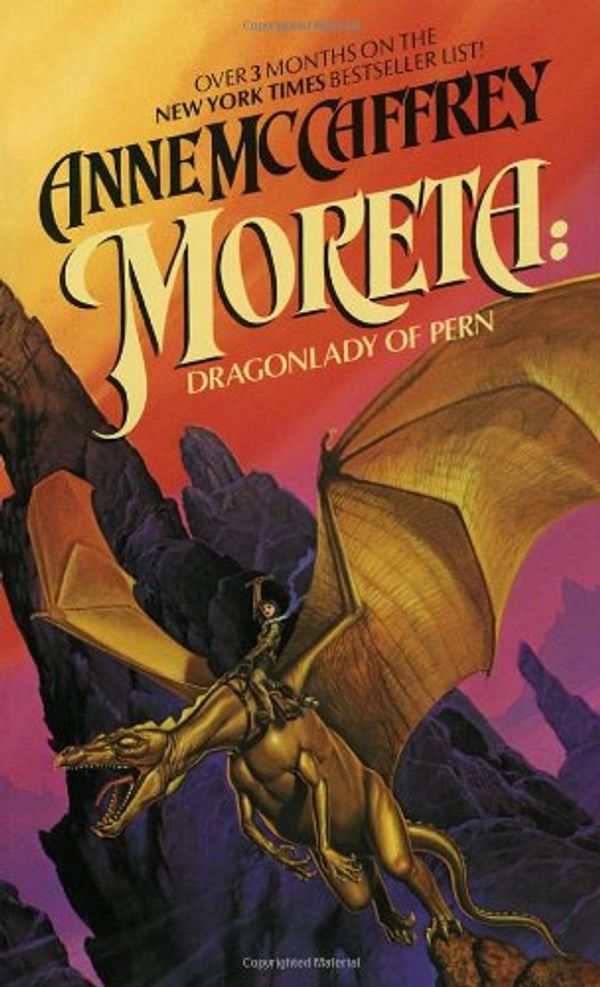 Cover Art for 9781597370219, Moreta: Dragonlady of Pern (Dragonriders of Pern) by Anne McCaffrey