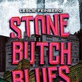 Cover Art for 9788409296163, Stone Butch Blues by Leslie Feinberg