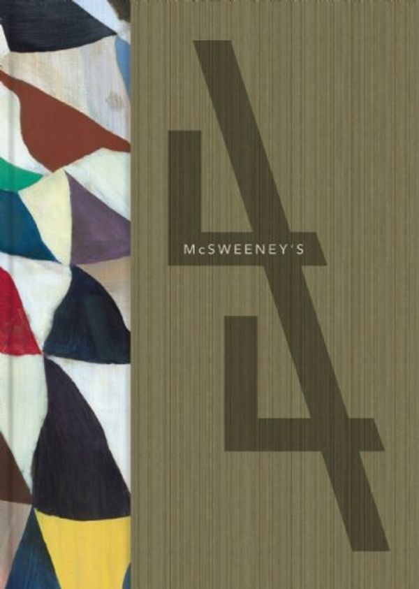 Cover Art for 9781938073458, McSweeney’s Issue 44 by 