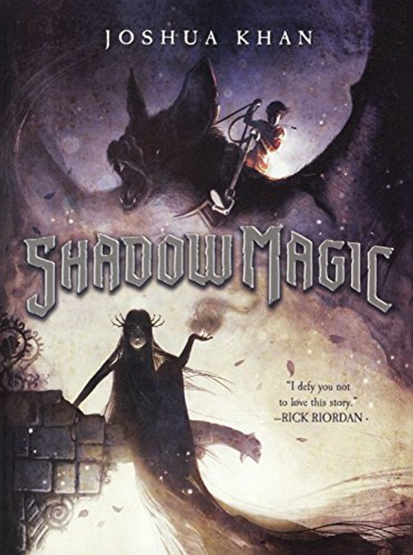 Cover Art for 9780606395045, Shadow Magic by Joshua Khan