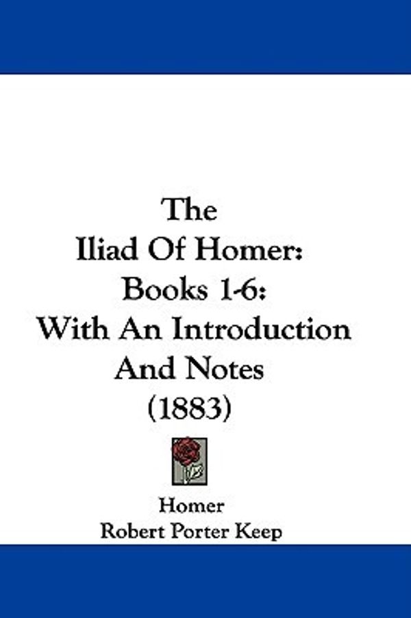 Cover Art for 9781104171698, The Iliad of Homer by Homer