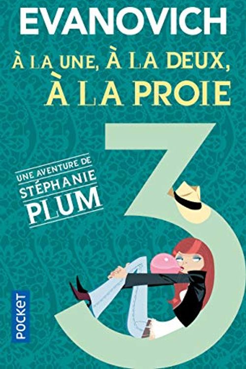 Cover Art for 9782266236713, A la une, à la deux, à la proie (3) by Janet Evanovich