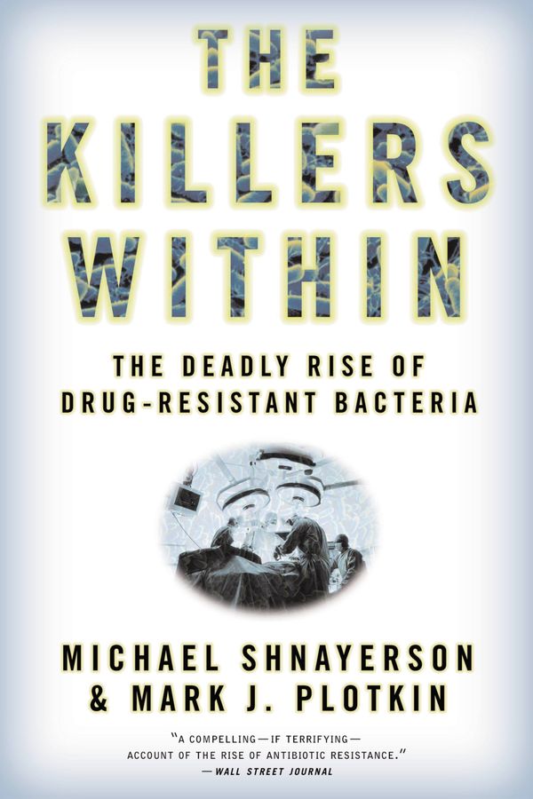 Cover Art for 9780316735667, Killers Within, The by Michael Shnayerson