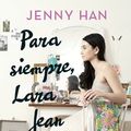 Cover Art for 9788408188131, Para siempre Lara Jean by Jenny Han