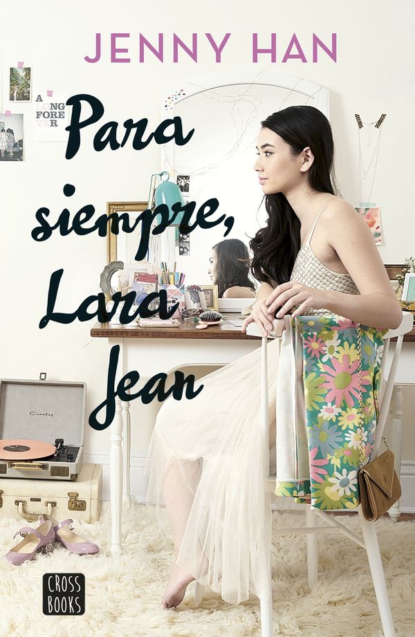 Cover Art for 9788408188131, Para siempre Lara Jean by Jenny Han