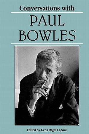Cover Art for 9780878056507, Conversations with Paul Bowles by Paul Bowles