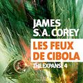 Cover Art for 9782330079031, The Expanse, Tome 4 : Cibola burn by James S. a. Corey