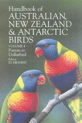 Cover Art for 9780195530711, Handbook of Australian, New Zealand and Antarctic Birds: Parrots to Dollarbirds v.4 by P. J. Higgins