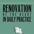 Cover Art for 9781576838099, Renovation of the Heart in Daily Practice: Experiments in Spiritual Transformation by Jan Johnson