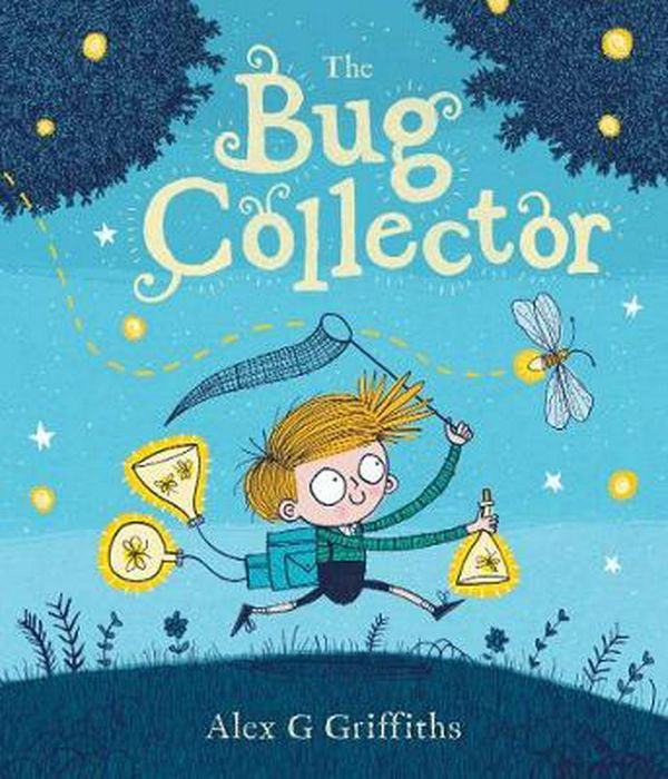 Cover Art for 9781925594539, The Bug Collector by Alex G. Griffiths