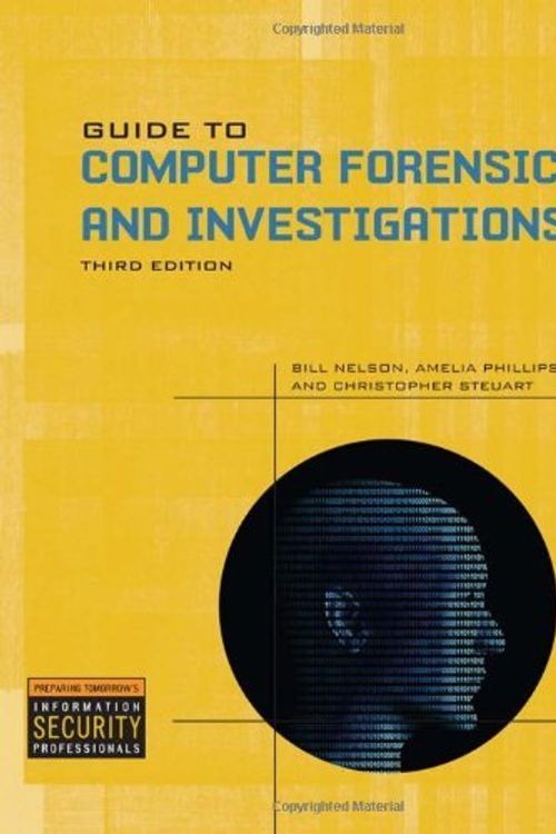 Cover Art for B004K385VE, By Bill Nelson, Amelia Phillips, Christopher Steuart: Guide to Computer Forensics and Investigations Fourth (4th) Edition by Bill Nelson