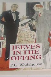 Cover Art for 9781842623008, Jeeves in the Offing by P.g. Wodehouse