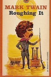Cover Art for 9780451505958, Roughing It by Mark Twain