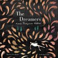 Cover Art for 9781471179662, The Dreamers by Karen Thompson Walker, Erin Hunter