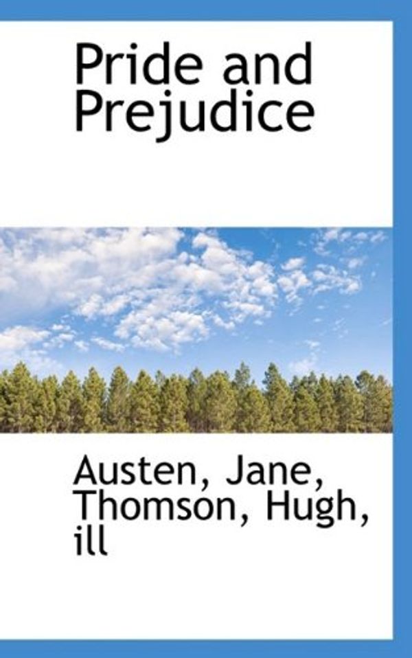 Cover Art for 9781110775101, Pride and Prejudice by Jane Austen