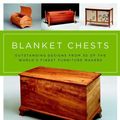 Cover Art for 9781600852992, Blanket Chests by Scott Gibson