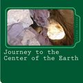 Cover Art for 9781452807652, Journey to the Center of the Earth by Jules Verne