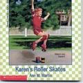 Cover Art for 9780590417815, Karen's Roller Skates by Ann M. Martin