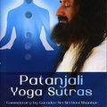 Cover Art for 9789387080997, Yoga Sutras of Patanjali: New Edition by Gurudev sri sri Ravi Shankar