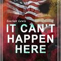 Cover Art for B0BK5KK1BV, It Can't Happen Here by Sinclair Lewis