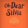 Cover Art for 9780062273338, Oh Dear Silvia by Dawn French