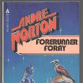 Cover Art for 9780441246229, Forerunner Foray by Andre Norton