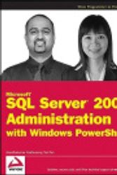 Cover Art for 9780470477281, Microsoft SQL Server 2008 Administration with Windows PowerShell by Ananthakumar Muthusamy