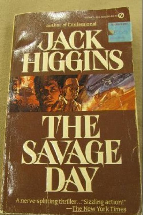 Cover Art for 9780451142542, Savage Day by Jack Higgins