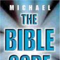 Cover Art for 9780297829942, The Bible Code by Michael Drosnin