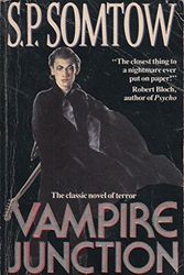Cover Art for 9780575050570, Vampire Junction by S. P. Somtow