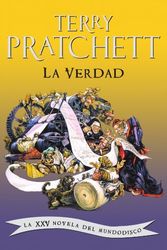 Cover Art for 9788401336980, La verdad/ The Truth by Terry Pratchett