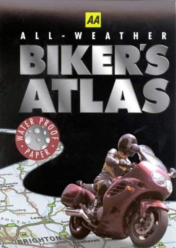 Cover Art for 9780749522629, All-weather Biker's Atlas (AA Atlases) by Unknown
