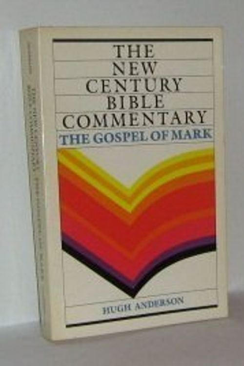 Cover Art for 9780802818874, The Gospel of Mark by Hugh Anderson