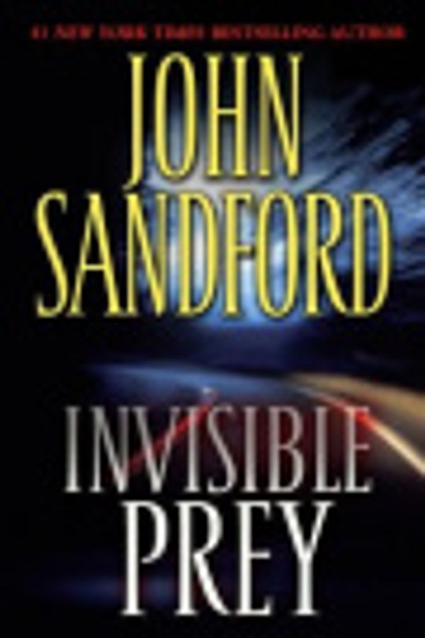 Cover Art for 9781429514286, Invisible Prey by John Sandford