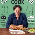 Cover Art for 9781760980153, The Commonsense Cook: Real Family Food Made Easy by Colin Fassnidge