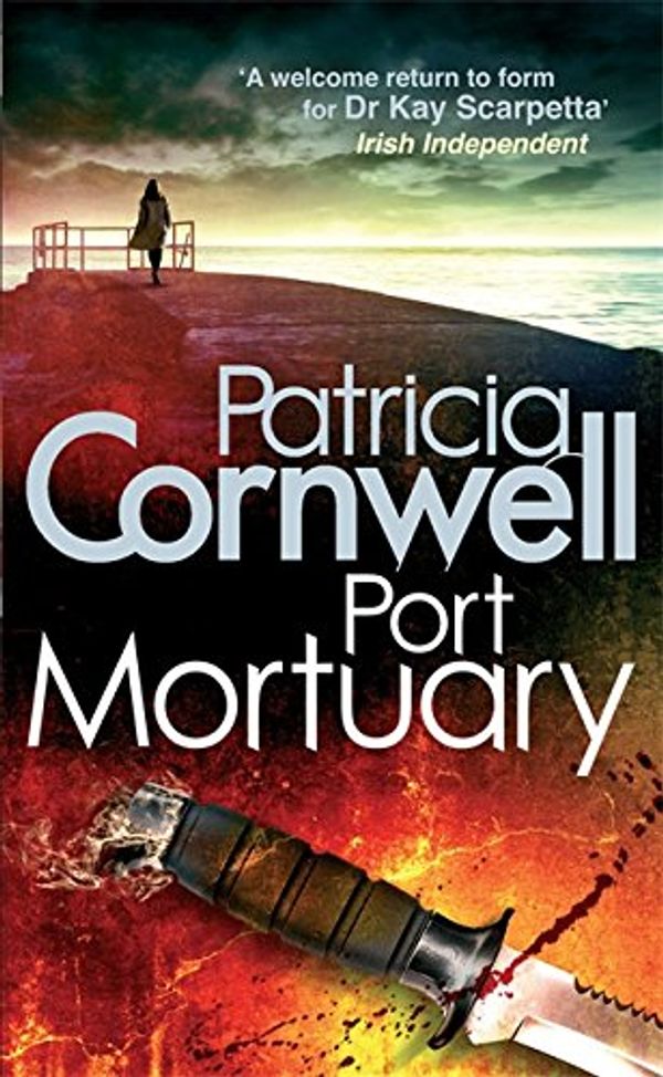 Cover Art for 9780751545593, Port Mortuary by Patricia Cornwell