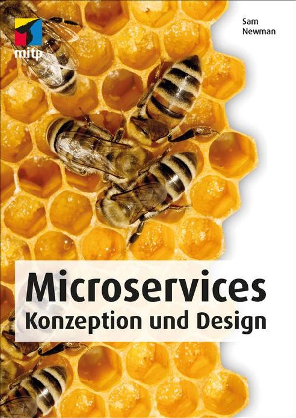 Cover Art for 9783958450837, Microservices (mitp Professional) by Sam Newman