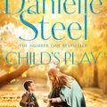 Cover Art for 9781509878017, Child's Play by Danielle Steel