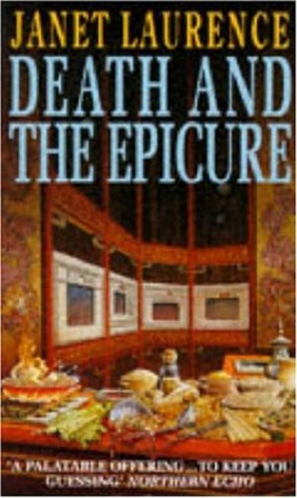 Cover Art for 9780747242444, Death and the Epicure by Janet Laurence