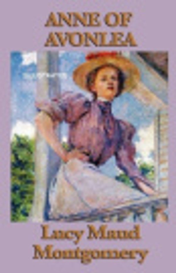 Cover Art for 9798624537576, Anne of Avonlea Illustrated by Lucy Maud Montgomery