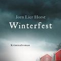 Cover Art for B077HKN86K, Winterfest: Kriminalroman (William-Wisting-Serie 7) (German Edition) by Jørn Lier Horst