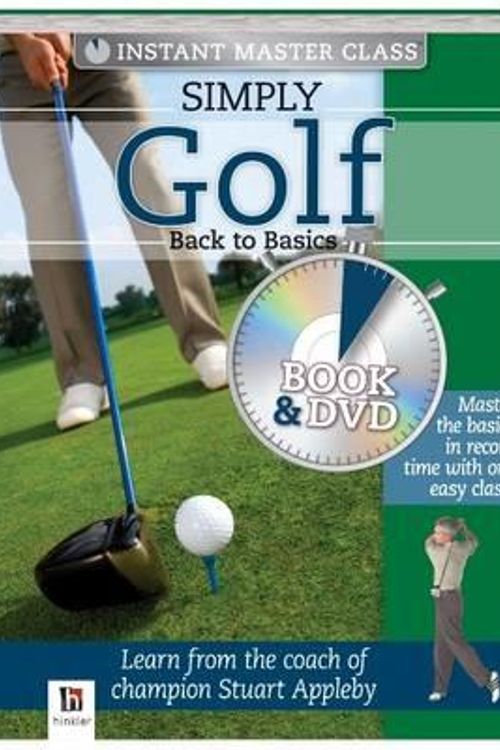 Cover Art for 9781741847802, Simply Golf by Hinkler Books PTY Ltd