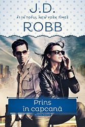 Cover Art for 9786066867955, Prins in capcana (Romanian Edition) by J.d. Robb