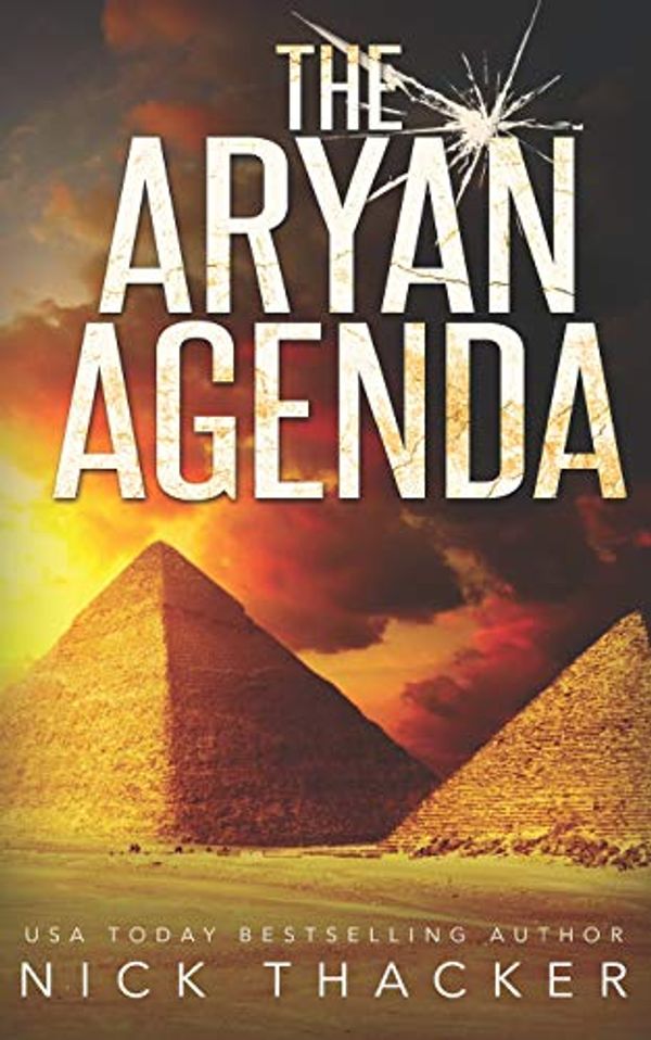 Cover Art for 9781795157889, The Aryan Agenda (Harvey Bennett Thrillers) by Nick Thacker