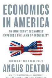 Cover Art for 9780691247625, Economics in America by Angus Deaton