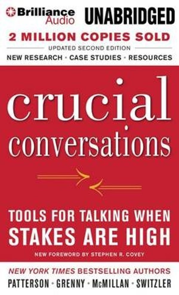 Cover Art for 9781491515624, Crucial Conversations: Tools for Talking When Stakes Are High by Kerry Patterson